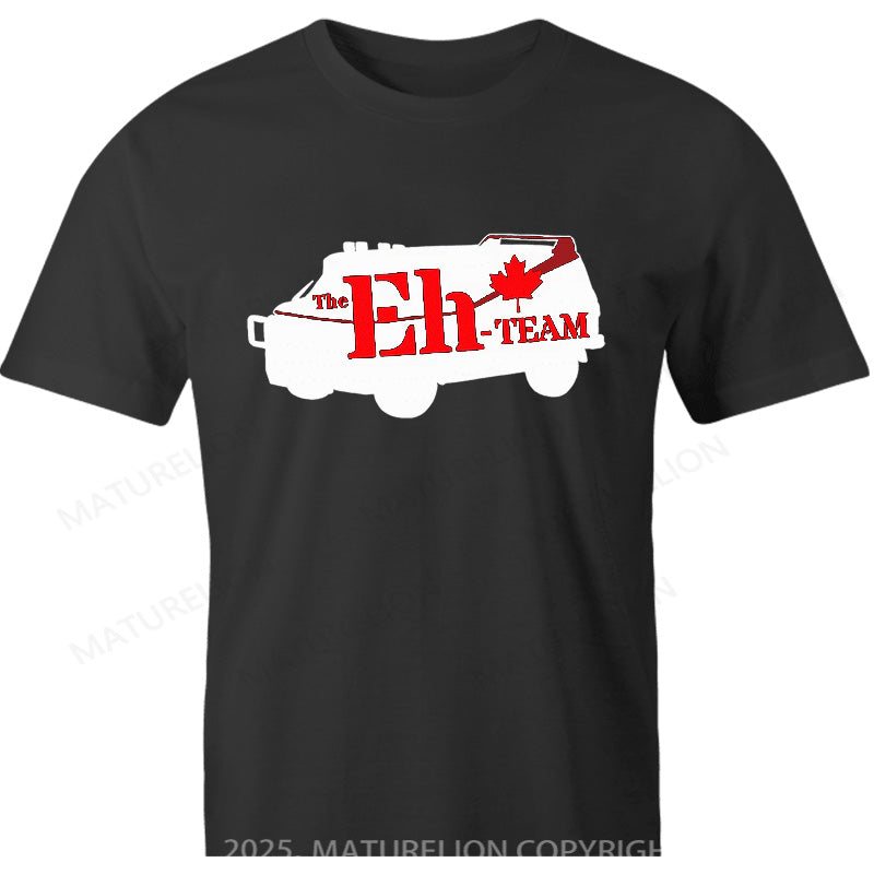 Maturelion Canadian T-Shirt Canadian Eh Team Cotton T-shirt
