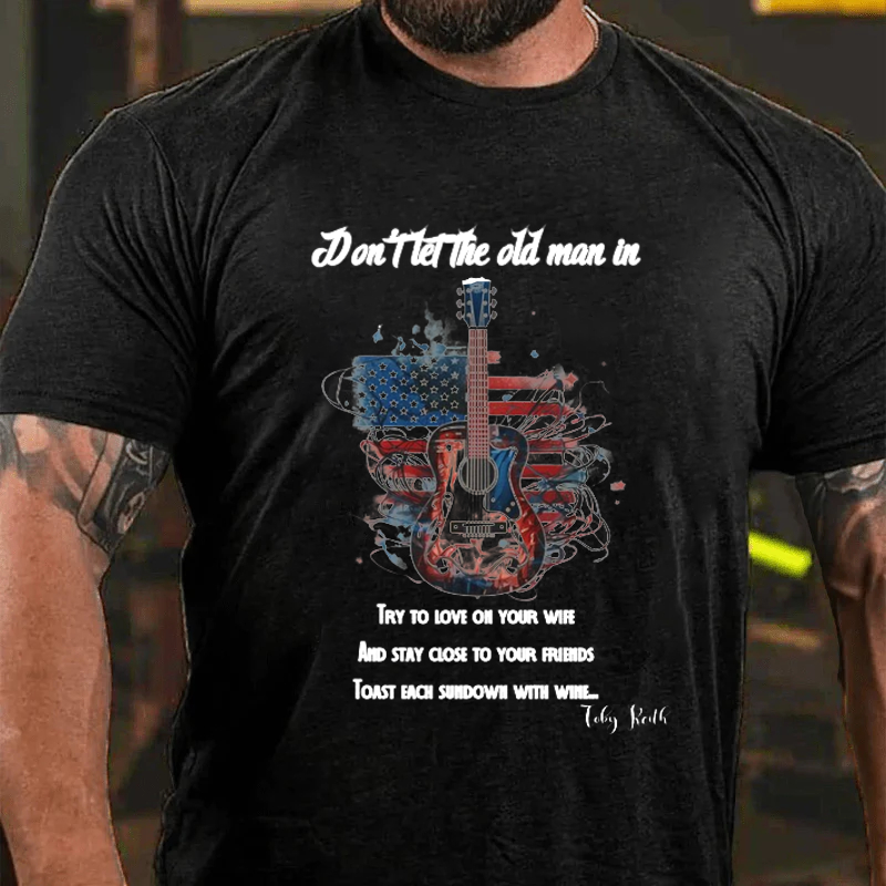 Maturelion Men's T-Shirt Toby Country Music Don't Let the Old Man In Cotton T-Shirt