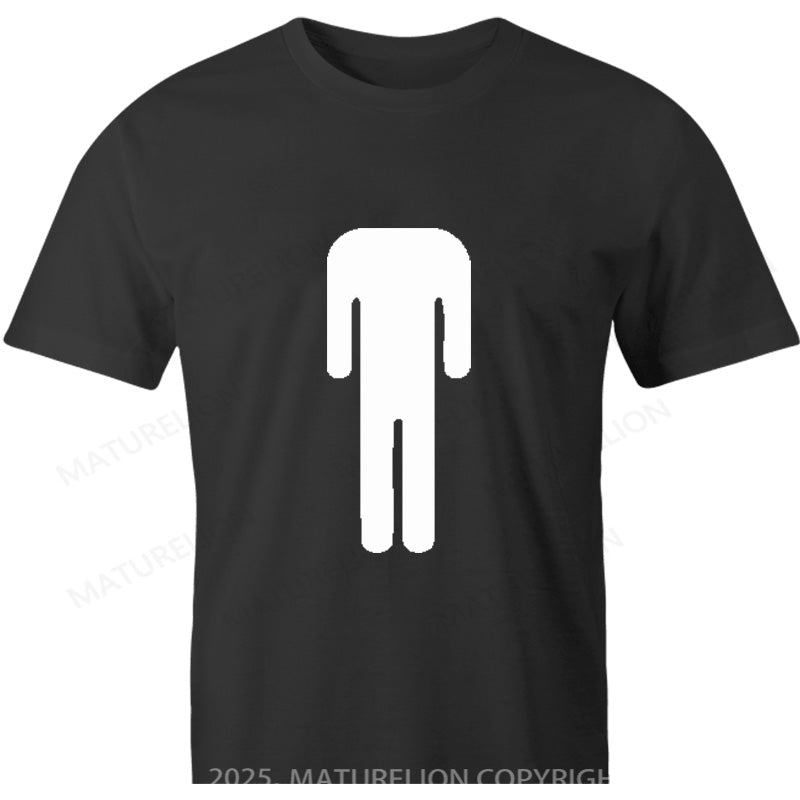 Maturelion British T-shirt Looking for a little head Cotton T-shirt