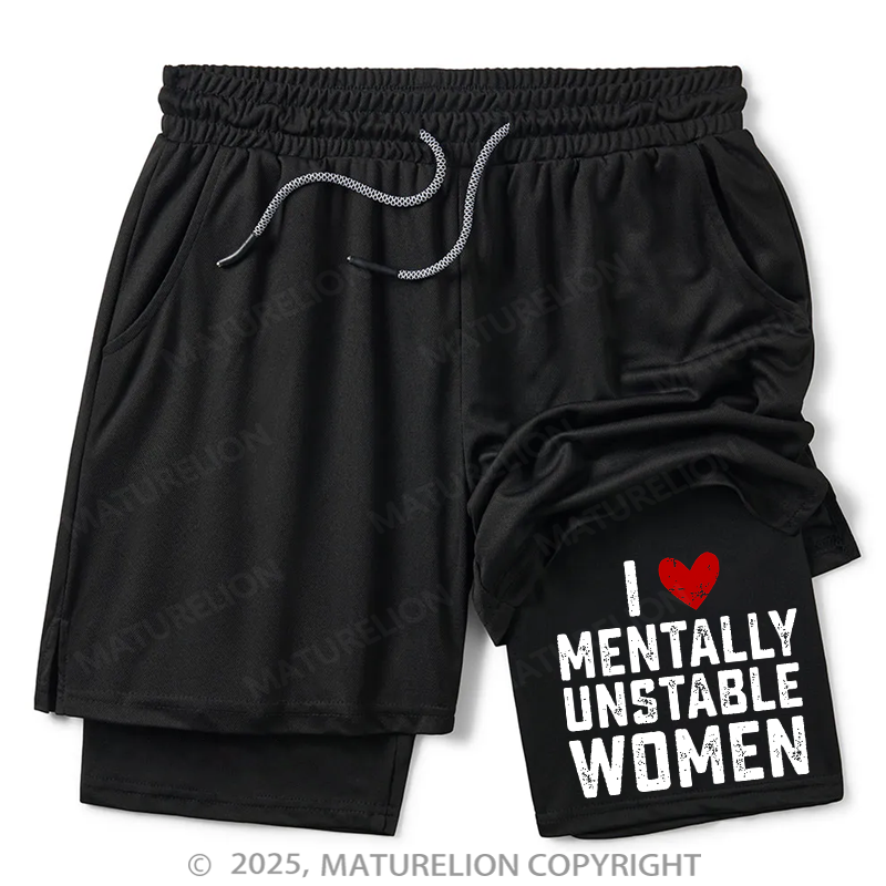 Maturelion Men's Short I Love Mentally Unstable Women Wife Cotton Double Layer Short