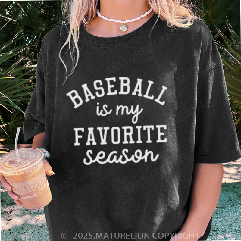 Maturelion Women's T-shirt Baseball Favorite Season DTG Washed T-shirt