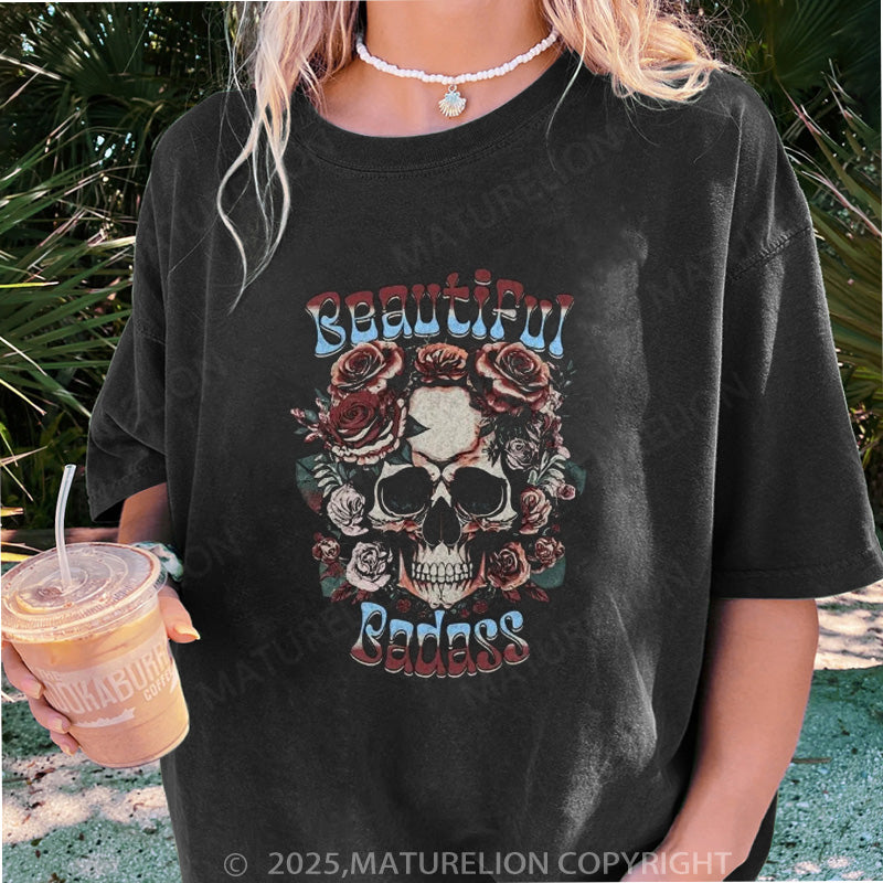 Maturelion Women's T-shirt Beautiful Badass Floral DTG Washed T-shirt