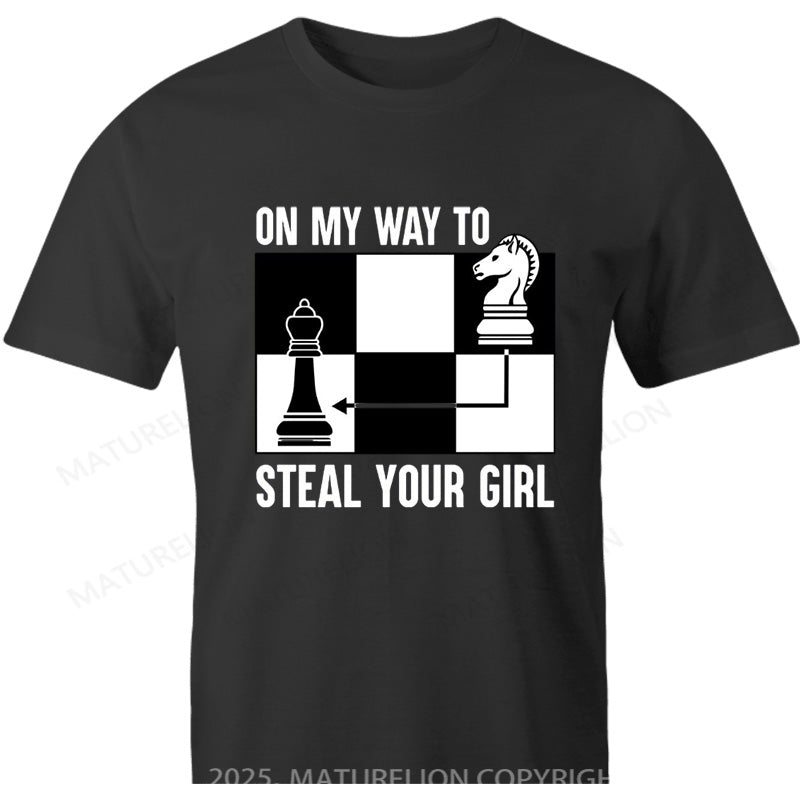 Maturelion British T-shirt On My Way To Steal Your Girl Cotton T-shirt