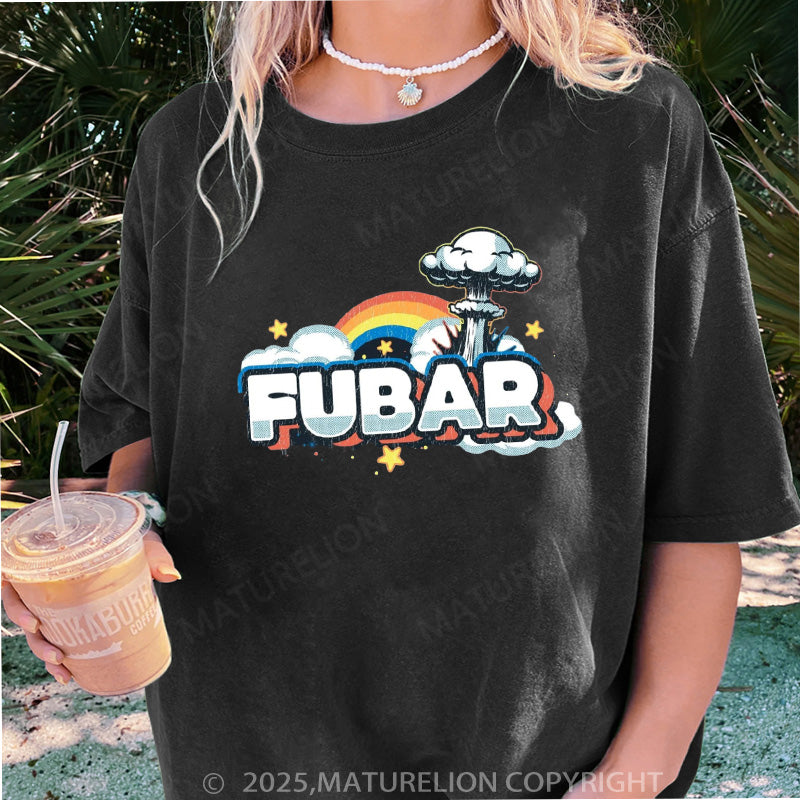 Maturelion Women's T-shirt FUBAR  DTG Washed T-shirt