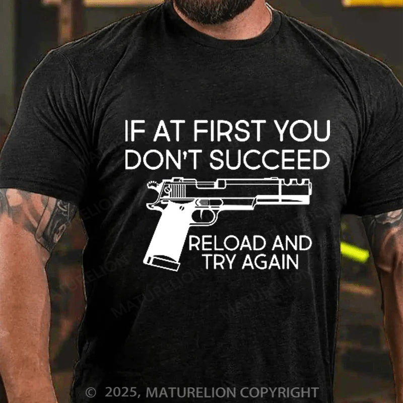 Maturelion Men's T-shirt Reload and Try Again Cotton T-shirt
