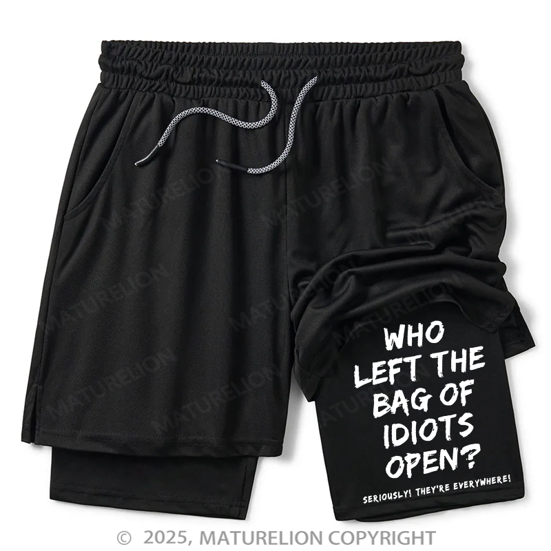 Maturelion Men's Short Who Left The Bag Of Idiots Open Double Layer Short