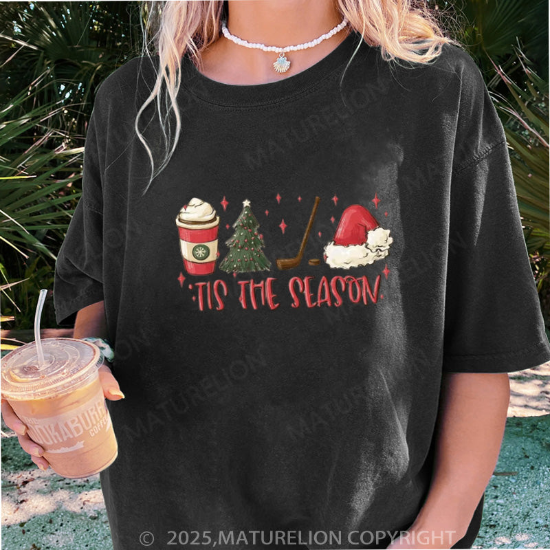 Maturelion Women's T-shirt Tis The Season Hockey DTG Washed T-shirt