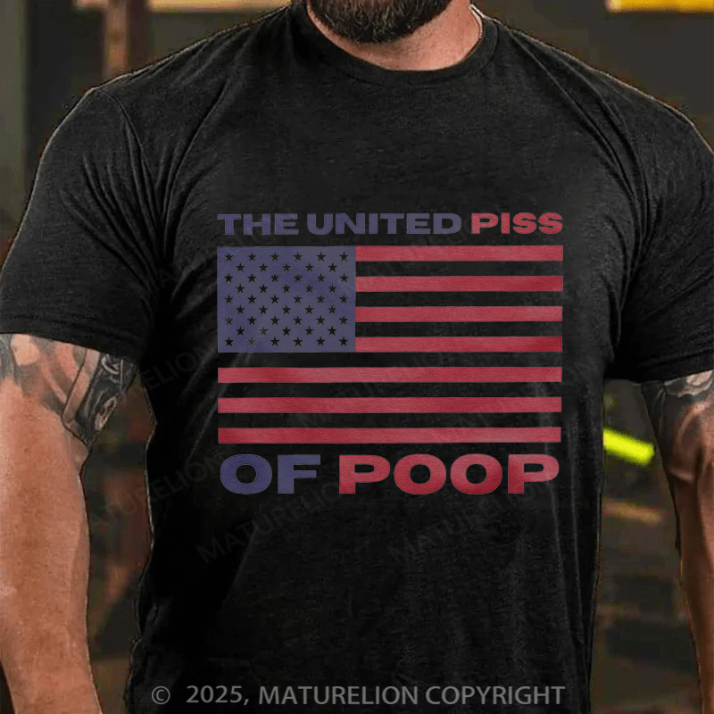 Maturelion Men's T-Shirt The United Piss of Poop Cotton T-Shirt