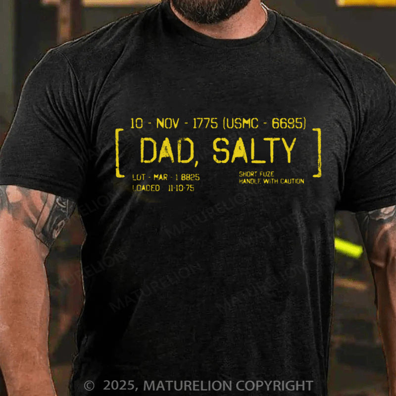 Maturelion Men's T-shirt Salty Dad Ammo Crate Cotton T-shirt