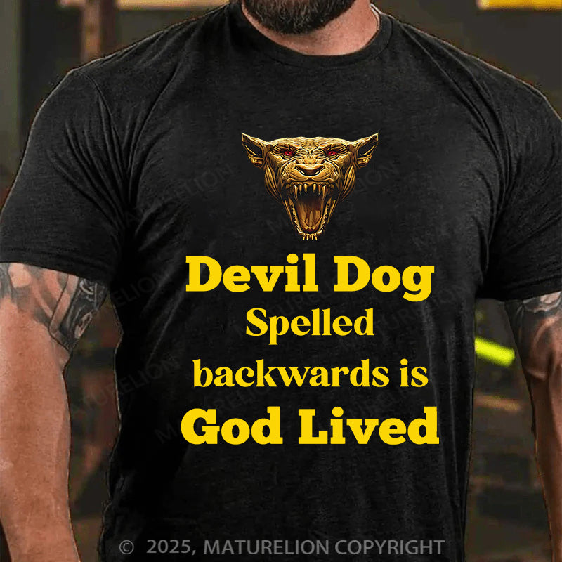 Maturelion Men's T-shirt Devil Dog Spelled backwards is God lived Cotton T-shirt