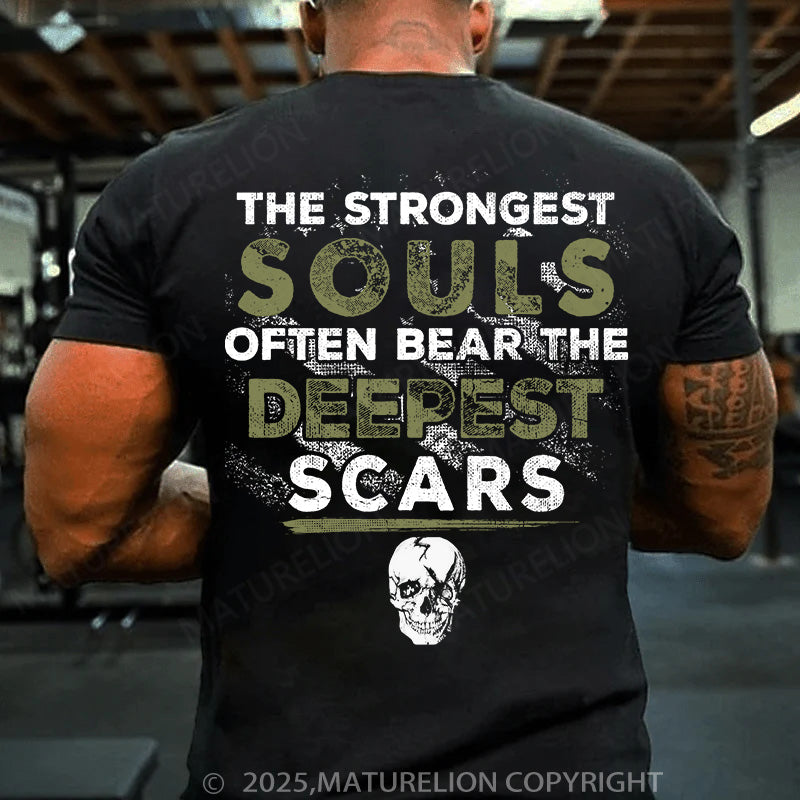 Maturelion Men's T-shirt The Strongest Souls Often Bear The Deepest Scars Cotton T-shirt