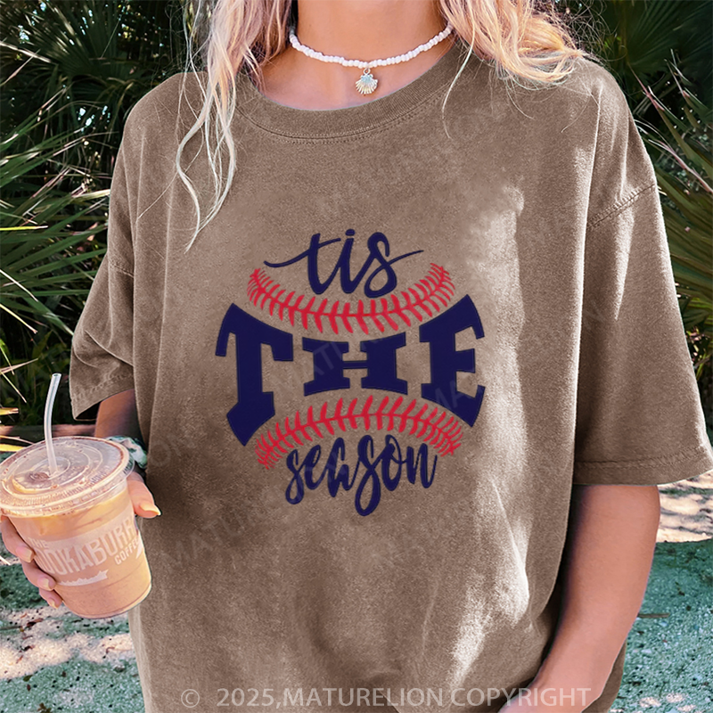 Maturelion Women's T-shirt Baseball Tis The Season DTG Washed T-shirt