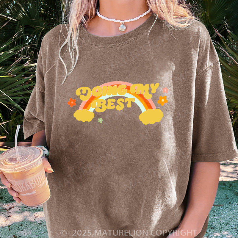 Maturelion Women's T-shirt Doing My Best DTG Washed T-shirt
