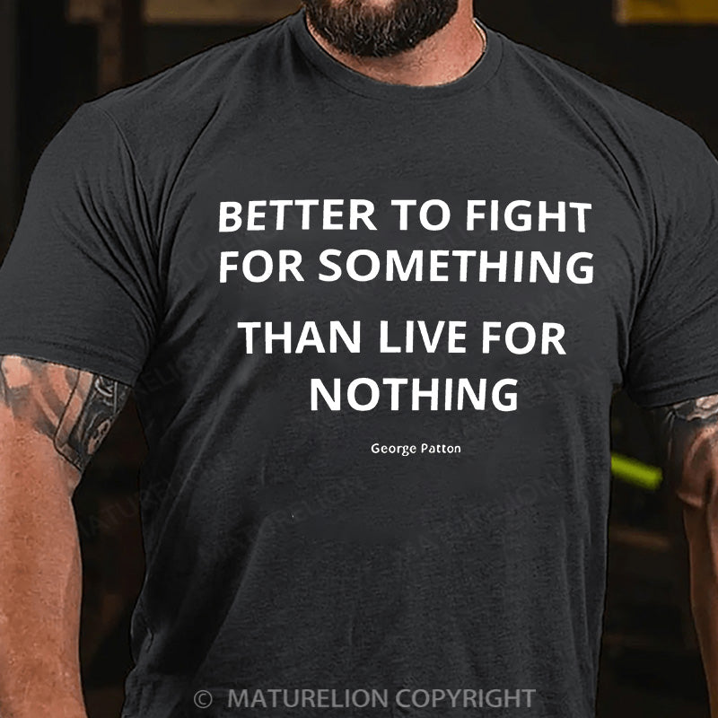 Maturelion Men's T-shirt Powerful Military Quote Cotton T-shirt