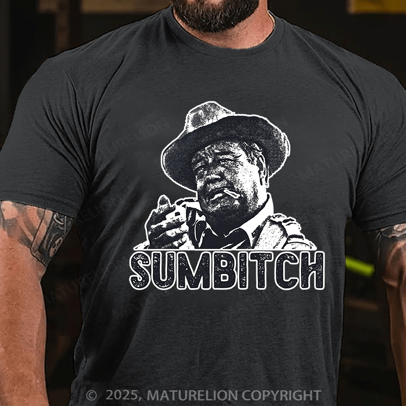 Maturelion Men's T-Shirt Sumbitch Cotton T-Shirt