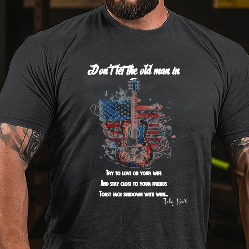 Maturelion Men's T-Shirt Toby Country Music Don't Let the Old Man In Cotton T-Shirt