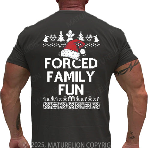 Maturelion Men's T-shirt Forced Family Fun Cotton T-shirt