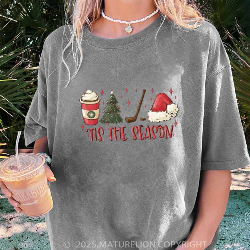 Maturelion Women's T-shirt Tis The Season Hockey DTG Washed T-shirt