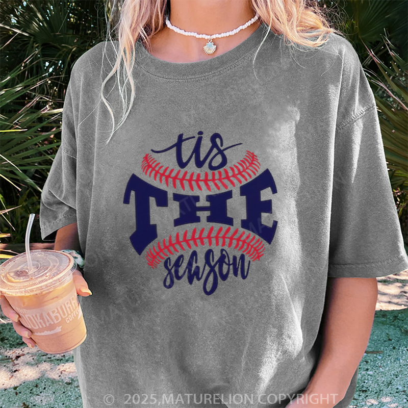 Maturelion Women's T-shirt Baseball Tis The Season DTG Washed T-shirt