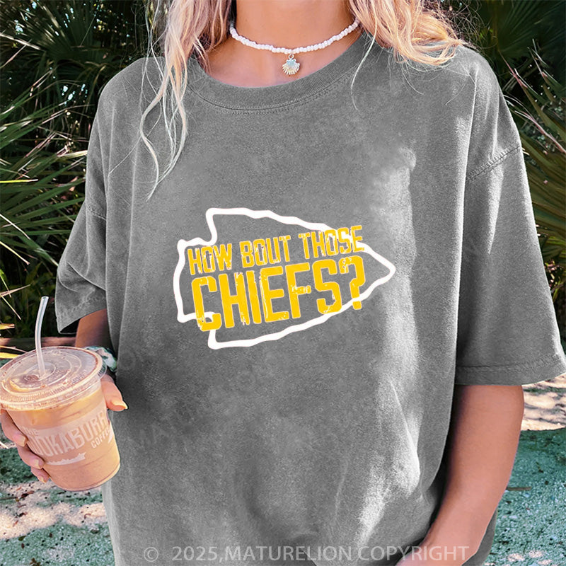 Maturelion Women's T-shirt How Bout Those Chiefs DTG Washed T-shirt