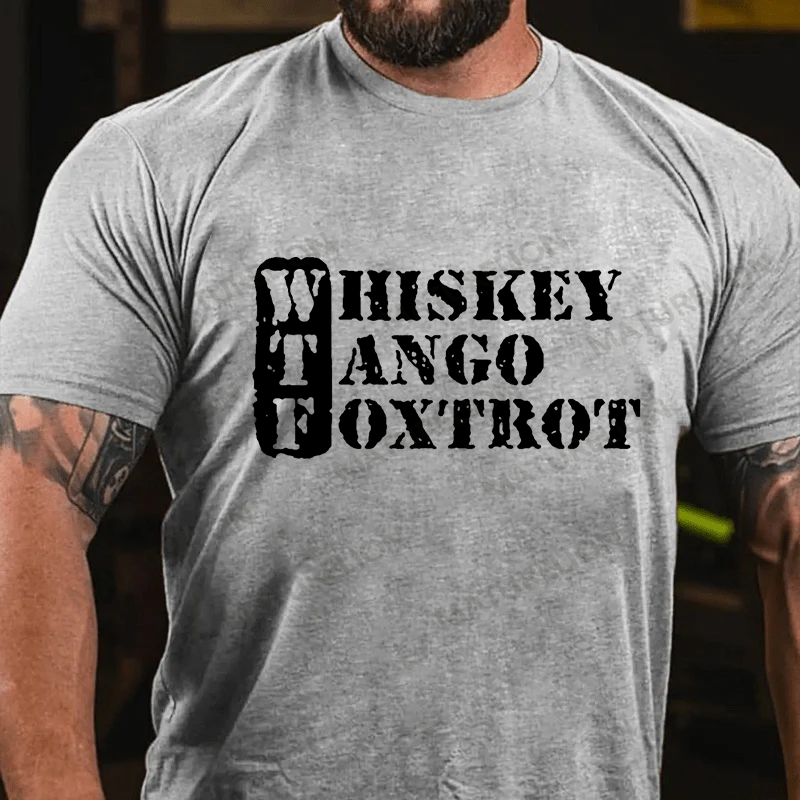 Maturelion Men's T-shirt Whiskey Tango Foxtrot Cotton T-shirt