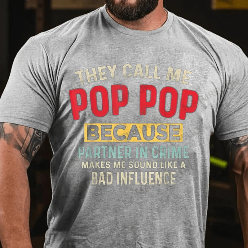 Maturelion Men's T-shirt They Call Me Pop-Pop Because Partner In Crime 4th Of July T-shirt