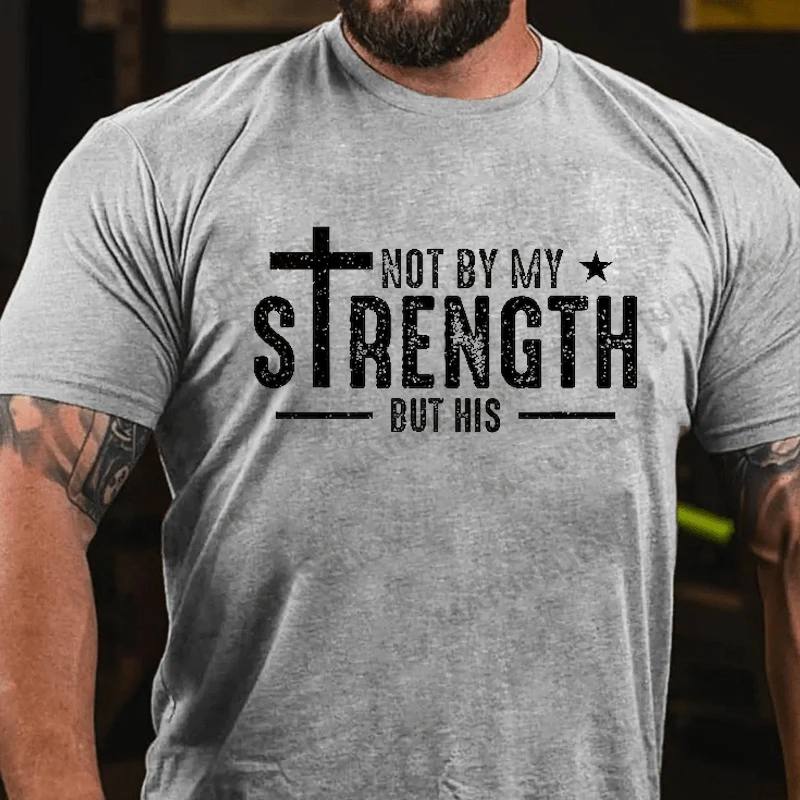 Maturelion Men's T-shirt Not My Strength Bible Verse Cotton T-shirt