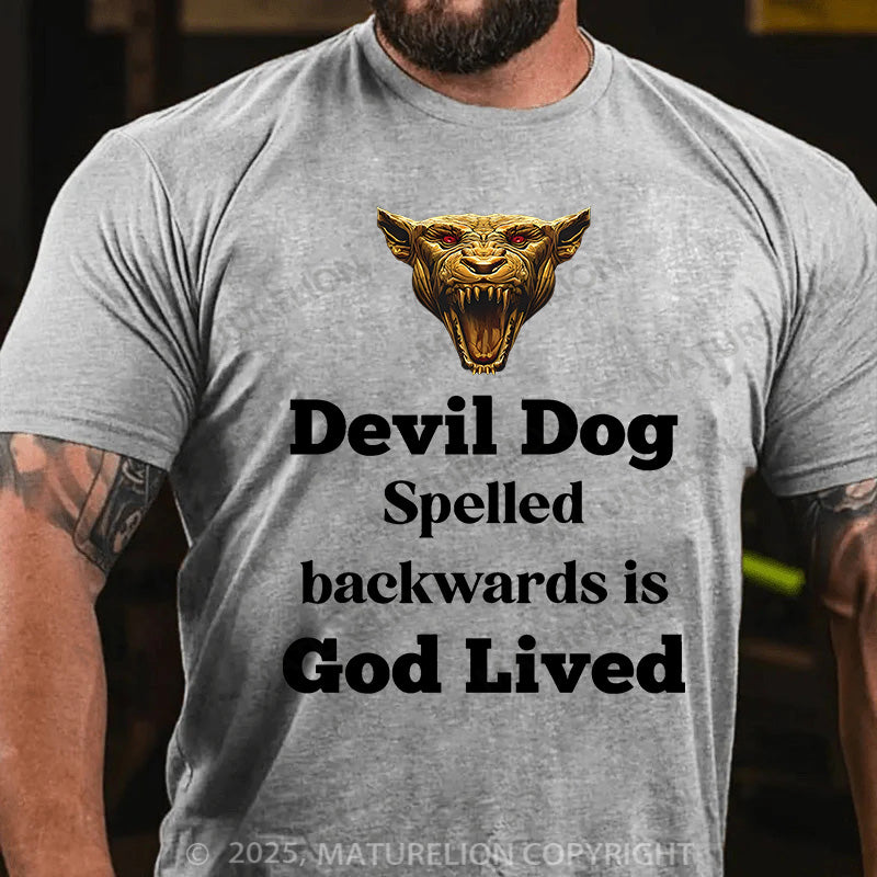 Maturelion Men's T-shirt Devil Dog Spelled backwards is God lived Cotton T-shirt