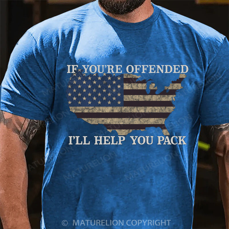 Maturelion Men's T-shirt Offended-I'll Help You Pack Adult Cotton T-shirt