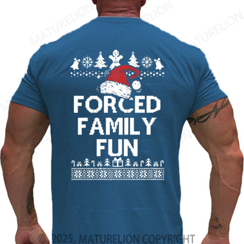 Maturelion Men's T-shirt Forced Family Fun Cotton T-shirt
