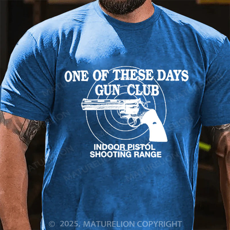 Maturelion Men's T-shirt One Of These Days Cotton T-shirt