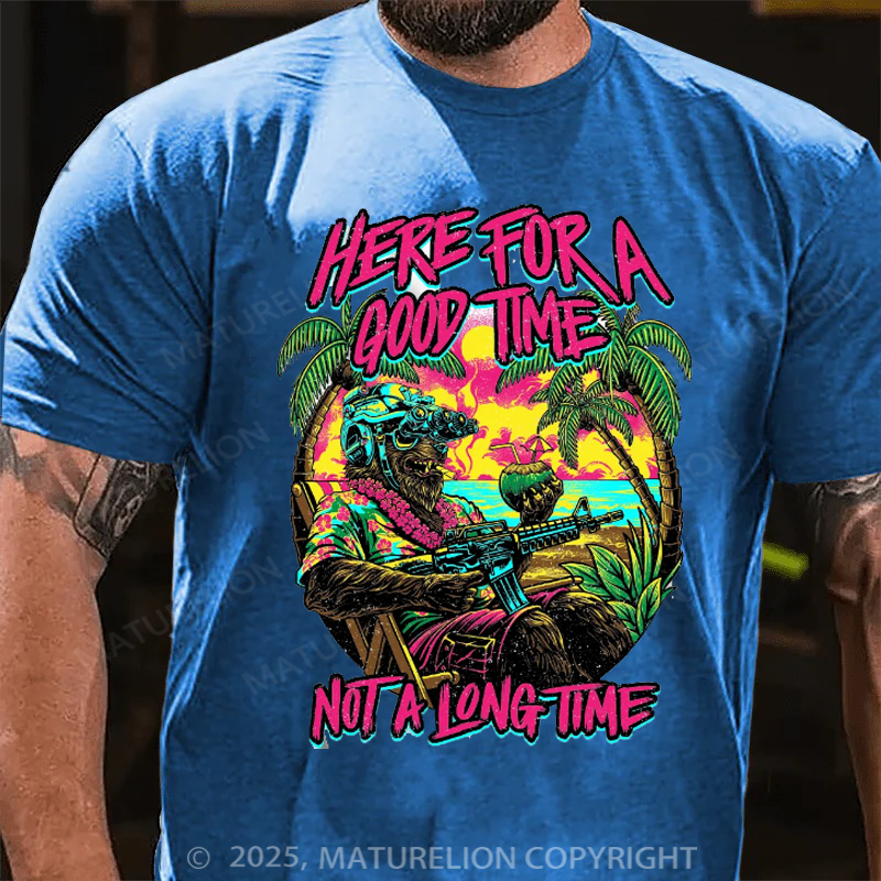Maturelion Men's T-Shirt Here For A Good Time Not A Long Time Retro Summer Edition Cotton T-Shirt