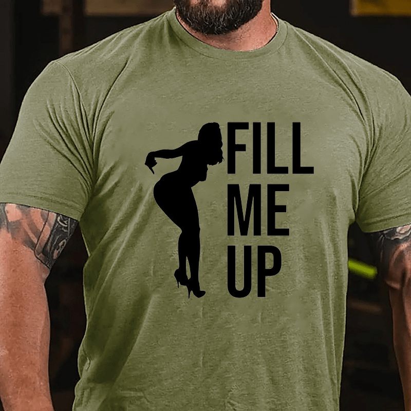 Fill Me Up Rude Stripper Cotton T-shirt
