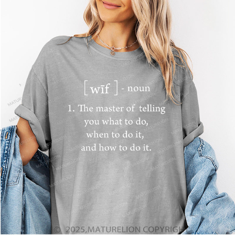 Maturelion Women's T-shirt Wife Defined Cotton T-shirt