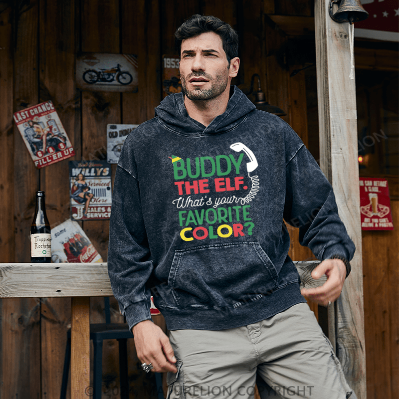 Maturelion Christmas Hoodie Buddy the Elf, What's Your Favorite Color DTG Printing Washed Hoodie