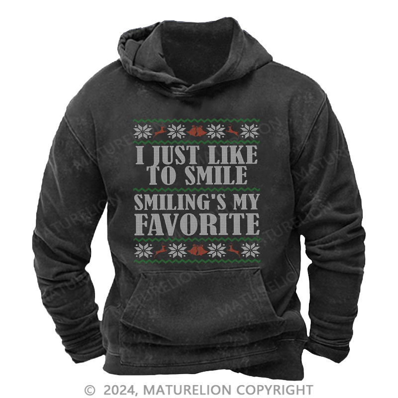 Maturelion Christmas Hoodie Smiling’s My Favorite DTG Printing Washed Hoodie