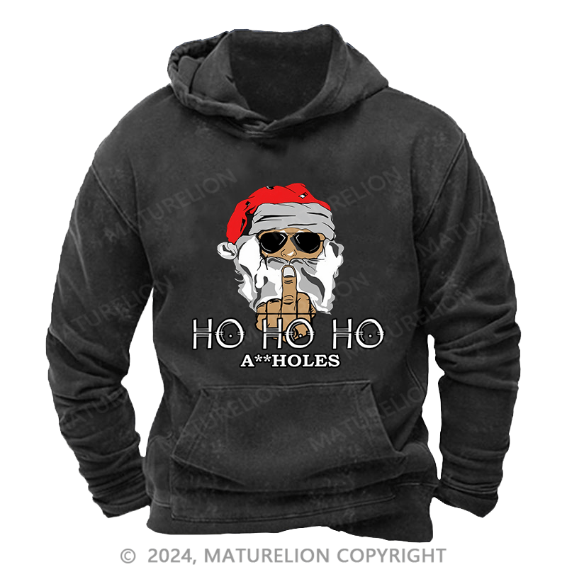 Maturelion Men's Hoodie Ho Ho Ho A Holes DTG Printing Washed Hoodie