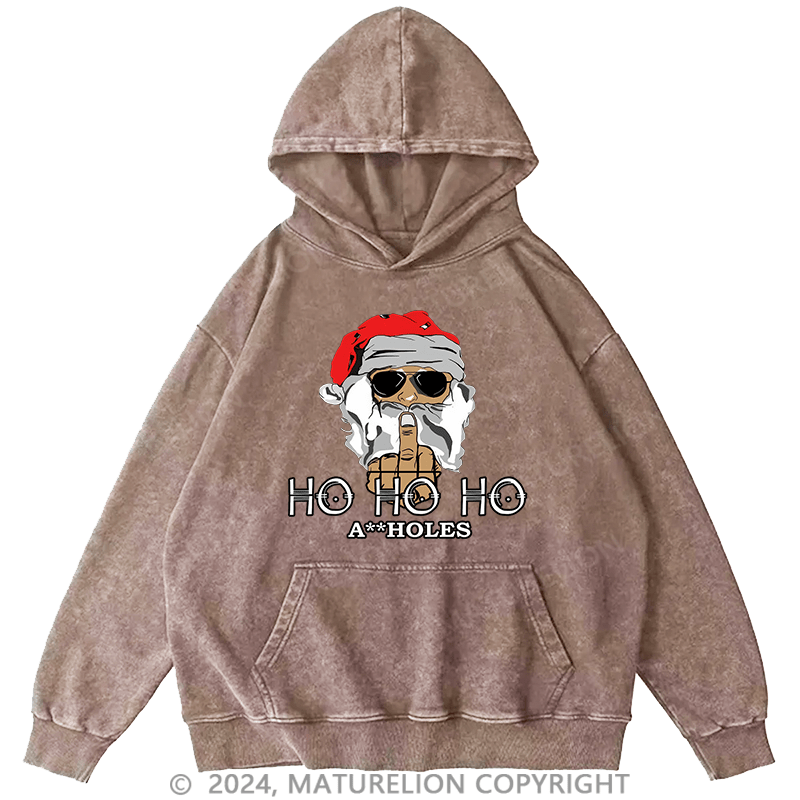 Maturelion Men's Hoodie Ho Ho Ho A Holes DTG Printing Washed Hoodie