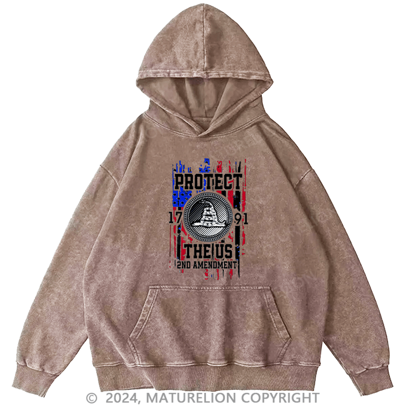 Maturelion Men's Hoodie Protect The 1791 US 2ND Amendment DTG Printing Washed Hoodie