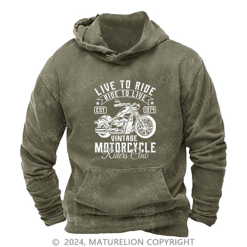 Maturelion Men's Hoodie Live To Ride DTG Printing Washed Hoodie