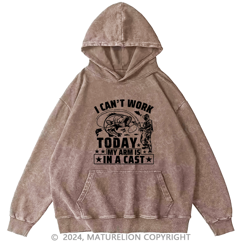 Maturelion Men's Hoodie I Can't Work Today DTG Printing Washed Hoodie