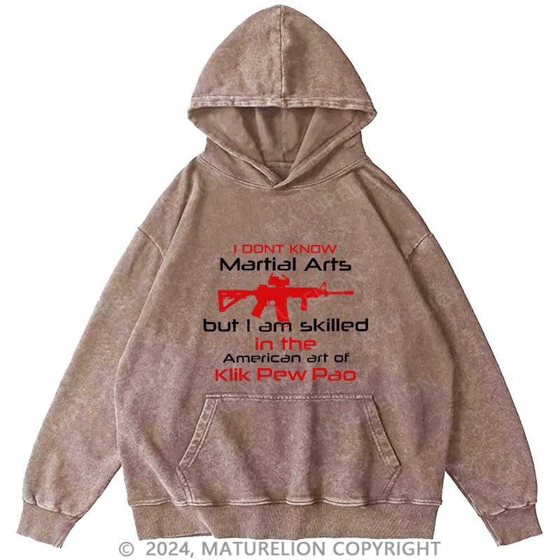 Maturelion Men's Hoodie I Dont Know Martial Arts DTG Printing Washed Hoodie