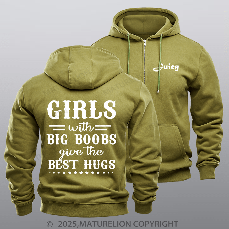 Maturelion Men's Hoodie Girls With Big Boobs Give The Best Hugs Zipper Hoodie