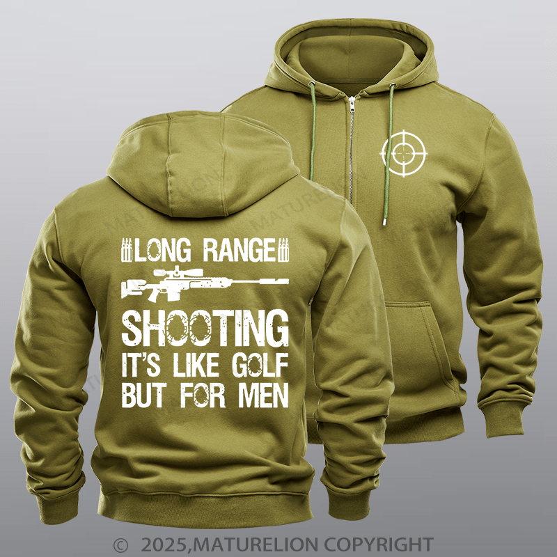 Maturelion Men's Hoodie Long Range Shooting It's Like Golf But For Men Zipper Hoodie