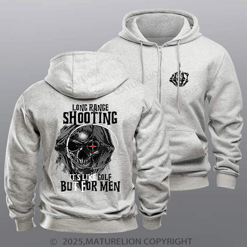 Maturelion Men's Hoodie Long Range Shooting It's Like Golf But For Men Zipper Hoodie