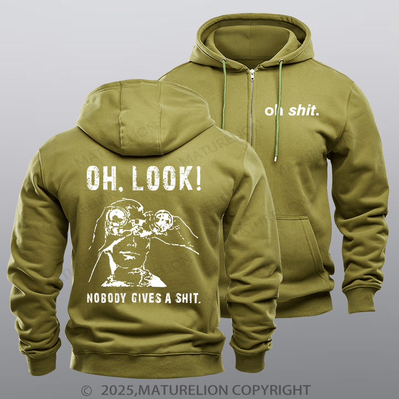 Maturelion Men's Hoodie OH LOOK! Nobody Gives A Shit Zipper Hoodie