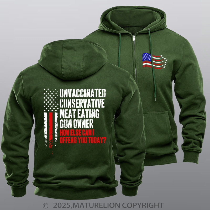 Maturelion Men's Hoodie Unvaccinated Conservative Meat Eating Gun Owner Funny Offended Zipper Hoodie