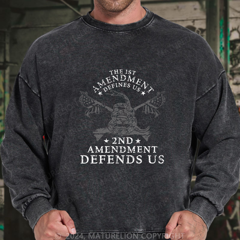 Maturelion Men's Sweatshirt The 1st Amendment Defines Us Custom Washed Sweatshirt