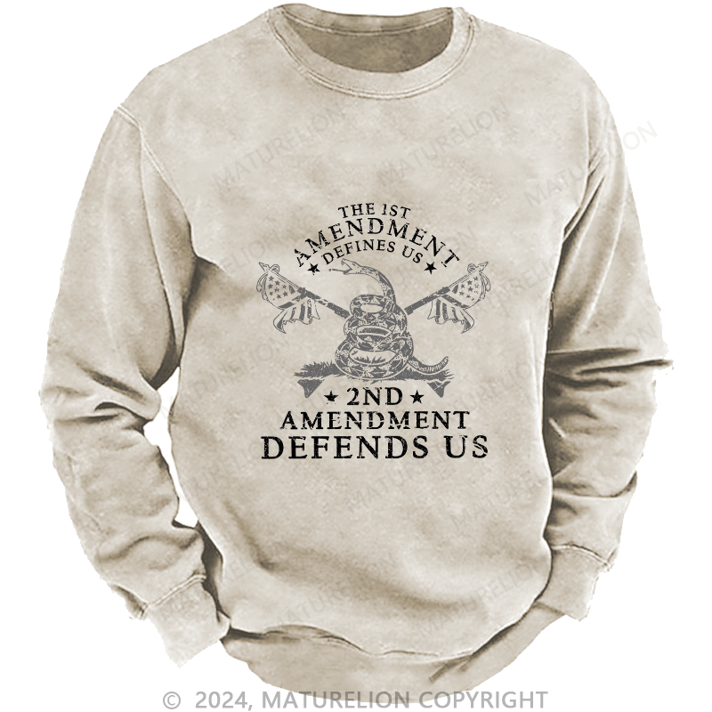 Maturelion Men's Sweatshirt The 1st Amendment Defines Us Custom Washed Sweatshirt