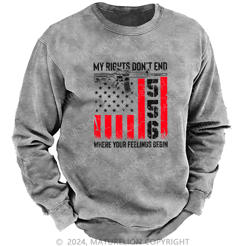 Maturelion Men's Sweatshirt My Rights Don'T End Custom Washed Sweatshirt